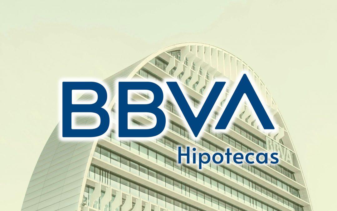 RECLAMAR HIPOTECA BBVA: GASTOS, CLÁUSULAS Y SENTENCIAS favorables