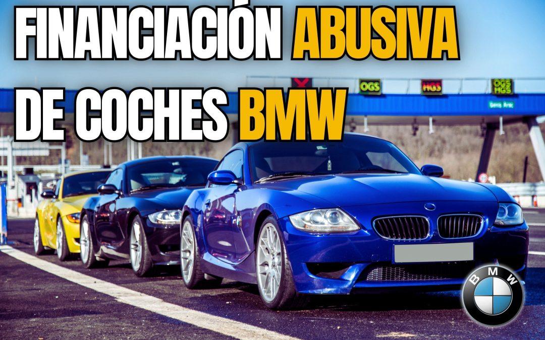 Problemas Financiación BMW: TAE abusiva y oculta