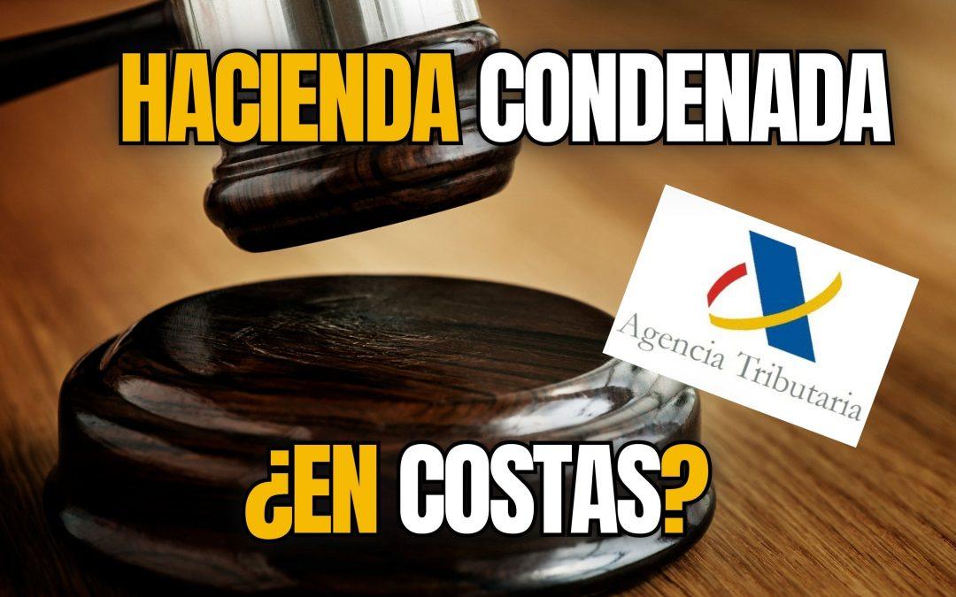 ¿Puede ser Hacienda condenada a pagar las costas procesales?