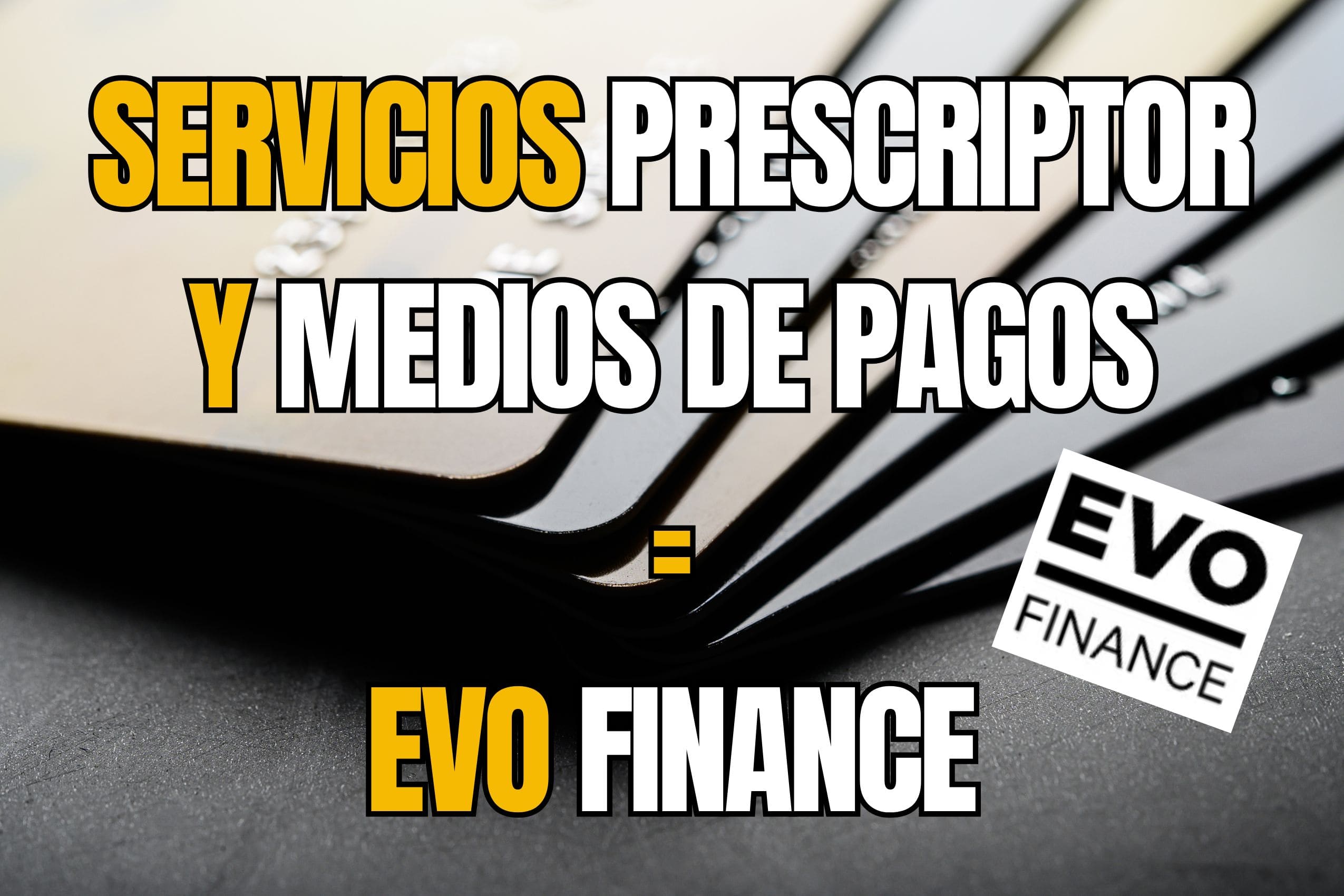 servicios prescriptor y medios de pagos